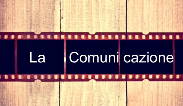 Pellicola con scritta: la comunicazione